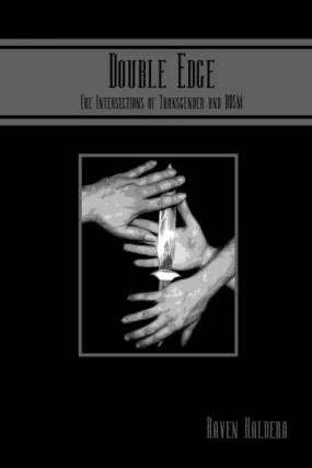 Double Edge:  The Intersections of Transgender and BDSM
